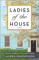 Jane Austen, ladies of the house, Lauren Edmonson, austenerie, raison et sentiments, sense and sensibility, réécriture moderne