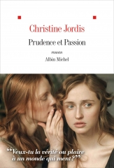 raison et sentiments, Jane Austen, prudence et passion, Albin Michel, Christine Jordis, Jane Austen france, austenerie