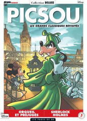 picsou, les grands classiques revisites, collection deluxe, orgueil et prégugés, austenerie, Jane Austen France, Disney, réécriture